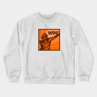 Win! Crewneck Sweatshirt